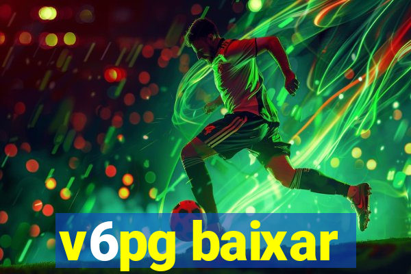 v6pg baixar
